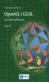 Okładka książki: OpenGL i GLSL (nie taki krótki kurs) Część II