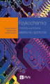 Okładka książki: Fizykochemia materiałów współczesnej elektroniki i spintroniki
