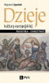 Okładka książki: Dzieje kultury europejskiej. Prehistoria - starożytność