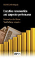 Okładka książki: Executive remuneration and corporate performance