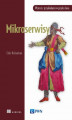 Okładka książki: Mikroserwisy. Wzorce z przykładami w języku Java