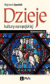 Okładka książki: Dzieje kultury europejskiej. Średniowiecze
