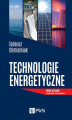 Okładka książki: Technologie energetyczne