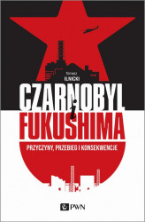 Okładka: CZARNOBYL I FUKUSHIMA