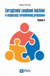 Okładka: Zarządzanie zasobami ludzkimi w organizacji zorientowanej procesowo
