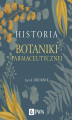 Okładka książki: Historia botaniki farmaceutycznej