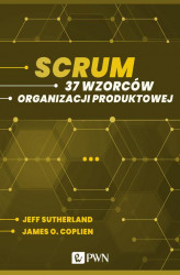 Okładka: Scrum. 37 wzorców organizacji produktowej ()