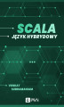 Okładka książki: Scala. Język hybrydowy ()