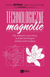 Okładka: Technologiczne magnolie