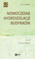 Okładka książki: Nowoczesne hydroizolacje budynków. Część 2
