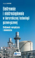 Okładka książki: Elektrownie i elektrociepłownie w hierarchicznej technologii gazowo-gazowej
