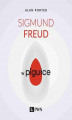 Okładka książki: Sigmund Freud w pigułce