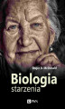 Okładka książki: Biologia starzenia