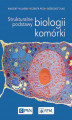 Okładka książki: Strukturalne podstawy biologii komórki