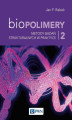 Okładka książki: Biopolimery Tom 2