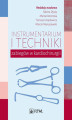Okładka książki: Instrumentarium i techniki zabiegów w kardiochirurgii