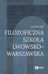 Okładka: Filozoficzna Szkoła Lwowsko-Warszawska