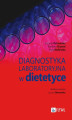 Okładka książki: Diagnostyka laboratoryjna w dietetyce