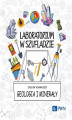 Okładka książki: Laboratorium w szufladzie. Geologia i minerały