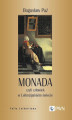 Okładka książki: Monada, czyli człowiek w Leibnizjańskim świecie