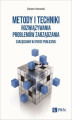 Okładka książki: Metody i techniki rozwiązywania problemów zarządzania