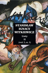 Okładka: Stanisław Ignacy Witkiewicz. Listy II. wol. 2 część 1