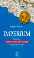 Okładka książki: Imperium. Podróż po Cesarstwie Rzymski śladem jednej monety