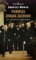 Okładka książki: Pierwsza zdrada Zachodu. 1920 - zapomniany appeasement