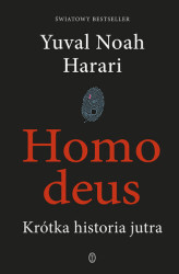 Okładka: Homo deus. Krótka historia jutra