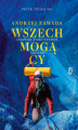 Okładka książki: Wszechmogący. Andrzej Zawada. Człowiek, który wymyślił Himalaje.