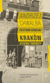 Okładka książki: Festung Krakau. Kraków w cieniu twierdzy