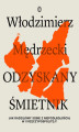 Okładka książki: Odzyskany śmietnik. Jak radziliśmy sobie z niepodległością w II Rzeczypospolitej