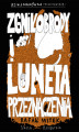 Okładka książki: Bzik & Makówka przedstawiają: Zgniłobrody i Luneta Przeznaczenia