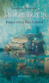 Okładka książki: Morze Trzcin. Księga życia Hili Campos