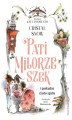 Okładka książki: Pati Miłorzeszek i paskudne ciasto zguby