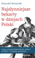 Okładka książki: Najsłynniejsze bękarty w dziejach Polski