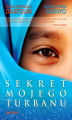 Okładka książki: Sekret mojego turbanu