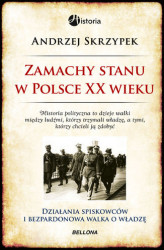 Okładka: Zamachy stanu w Polsce w XX wieku