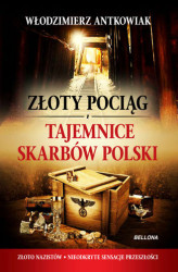 Okładka: Złoty pociąg i tajemnice skarbów Polski