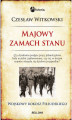 Okładka książki: Majowy zamach stanu. Wojskowy rokosz Piłsudskiego