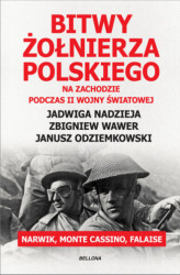 Okładka: Bitwy żołnierza polskiego na Zachodzie. Narwik, Monte Cassino, Falaise