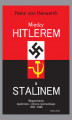 Okładka książki: Między Hitlerem a Stalinem. Wspomnienia dyplomaty i oficera niemieckiego 1931-1945