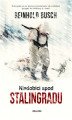 Okładka książki: Niedobici spod Stalingradu