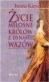 Okładka książki: Życie miłosne polskich królów z dynastii Wazów