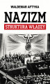 Okładka książki: Nazizm. Struktura władzy