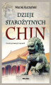 Okładka książki: Dzieje starożytnych Chin