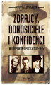 Okładka książki: Zdrajcy, donosiciele, konfidenci w okupowanej Polsce 1939-1945