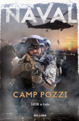 Okładka: Camp Pozzi. GROM w Iraku