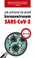 Okładka książki: Jak uchronić się przed koronawirusem SARS-CoV-2