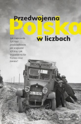 Okładka: Przedwojenna Polska w liczbach (wydanie uzupełnione)